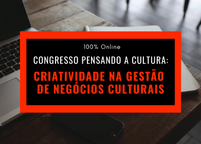 Congresso Nacional Pensando a Cultura